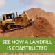 See How a Landfill is Constructed